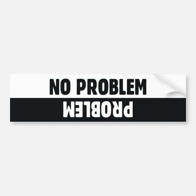 Kein Problem Autoaufkleber (Vorne)