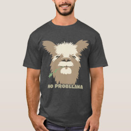 Kein Probllama Llama T-Shirt