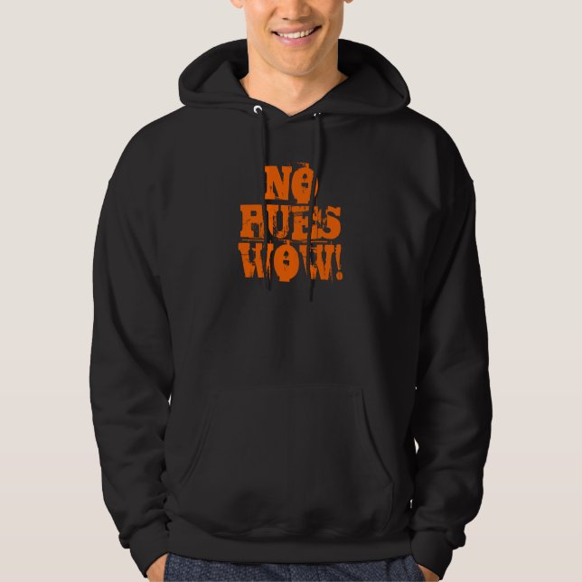 KEIN PUES WOW! HOODIE (Vorderseite)