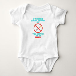 Kein Rauchen in der Nähe von Baby, du solltest bes Baby Strampler