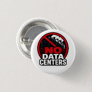 Kein Rechenzentrum Protest-Warnschild-Aufkleber Button