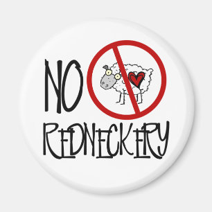 Kein Redneckery! Lustige Redneck-Schafe Magnet