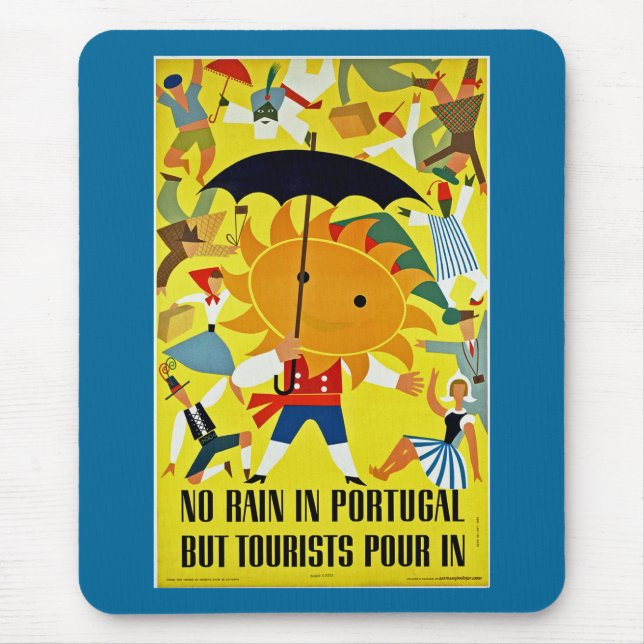 Kein Regen in Portugal~ Aber Tourist Pour in Mousepad (Vorne)