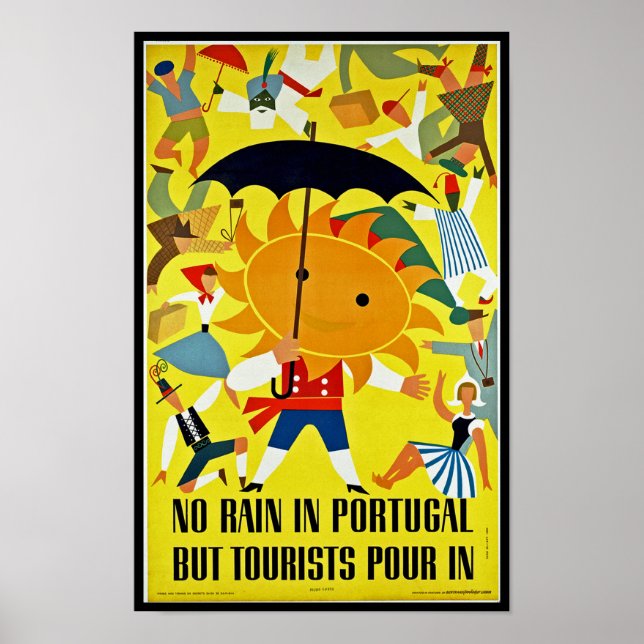 Kein Regen in Portugal~ Aber Tourist Pour in Poster (Vorne)