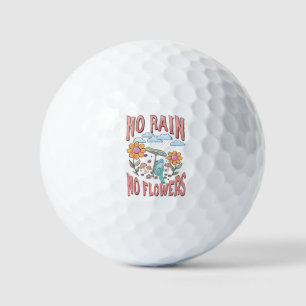 "Kein Regen, keine Blume" Inspirationsblume Golfball
