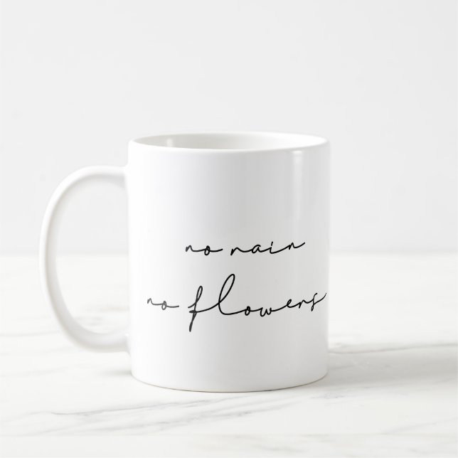Kein Regen ohne Blume Kaffeetasse (Links)