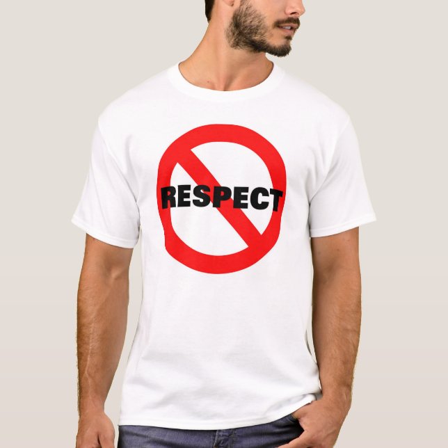 KEIN RESPEKT T-Shirt (Vorderseite)