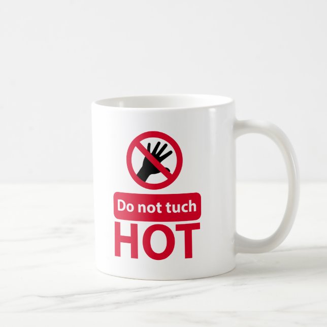 Kein rotes Zeichen für die Touch Kaffeetasse (Rechts)