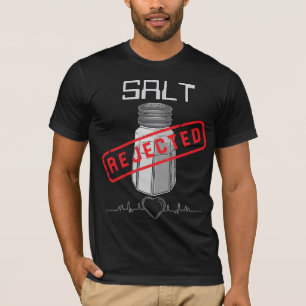 Kein salzarmer Natriumkatheter Gesunder Lebensstil T-Shirt