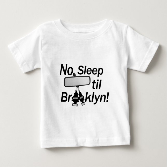 Kein Schlaf bis Brooklyn! New York, Baby! Baby T-shirt (Vorderseite)