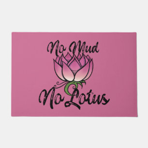 Kein Schlamm Kein Lotus Blossom Fußmatte