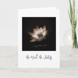 kein Schlamm, kein Lotus, originelle Fotokarte Karte