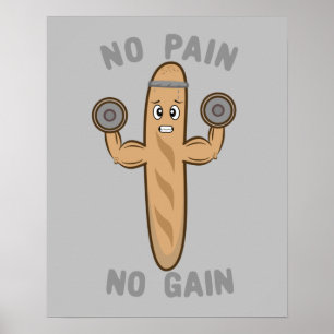 Kein Schmerz kein Gain Funny Kawaii Baguette train Poster