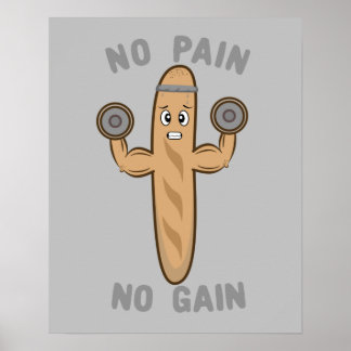 Kein Schmerz kein Gain Funny Kawaii Baguette train Poster