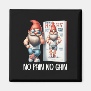 Kein Schmerz Kein Gewinn Lustiger Bodybuilding-Gno Magnet