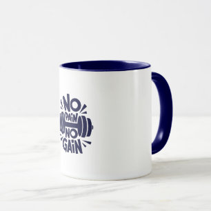Kein Schmerz, Kein Gewinn Tasse