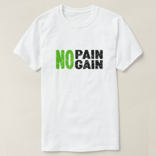 Kein Schmerz, kein Schmerz, Fitness, Fitness T-Shirt