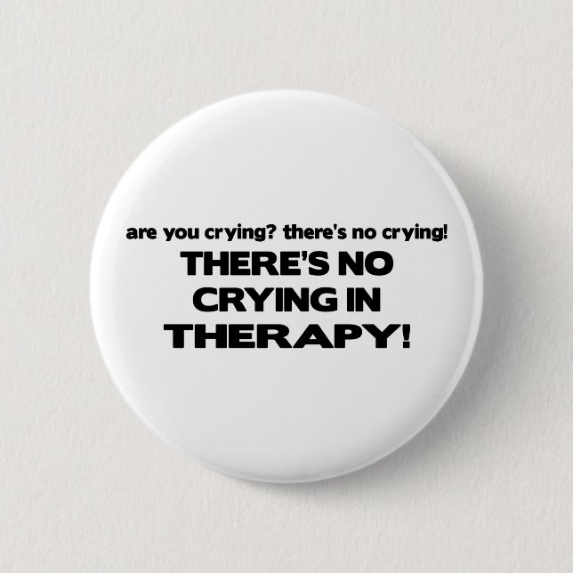 Kein Schreien in der Therapie Button (Vorderseite)