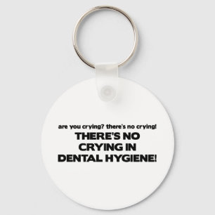 Kein Schreien in der zahnmedizinischen Hygiene Schlüsselanhänger