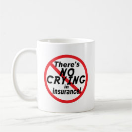 Kein Schreien in Insurance.png Kaffeetasse