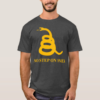 KEIN SCHRITT AUF SNEK GOLD T-Shirt