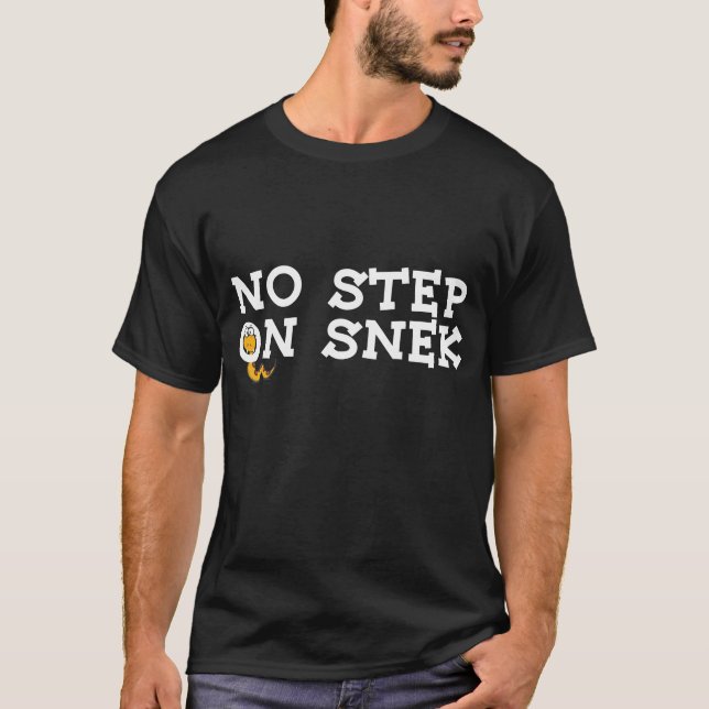 Kein Schritt auf Snek T-Shirt (Vorderseite)