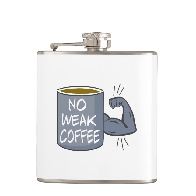 Kein schwacher Kaffee Flachmann (Vorderseite)