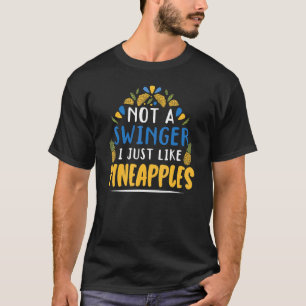 Kein Schwanz, den ich einfach mag Ananas tropische T-Shirt