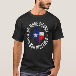 Kein Schweigen mehr Gewalt von Gun Texas Flag T-Shirt