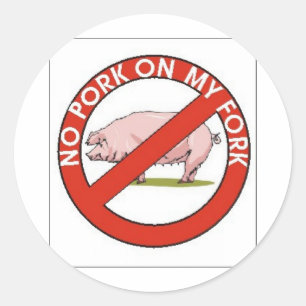 KEIN SCHWEINEFLEISCH AUF MEINER GABEL RUNDER AUFKLEBER