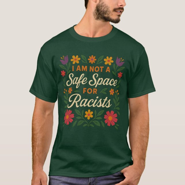 Kein sicherer Platz für Rassisten T-Shirt (Vorderseite)
