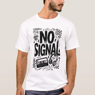 KEIN SIGNAL – 90er Retro Skate Streetwear T-Shirt
