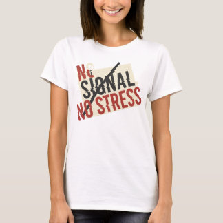 Kein Signal Kein Stress Digital Detox Shirt