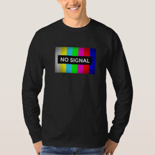 Kein Signal Retro Nerd Testbildschirm TV 1 T-Shirt