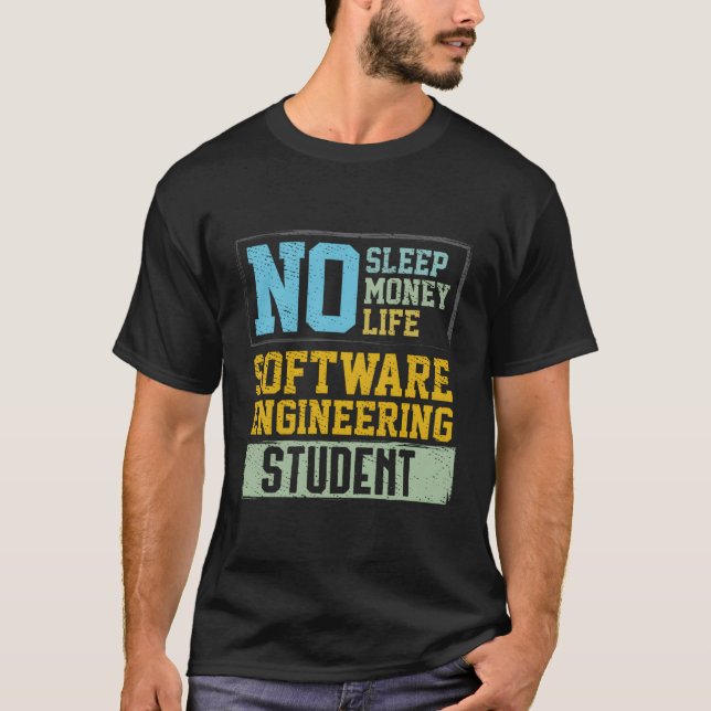 Kein Sleep No Life Future Software Engineer Gradua T-Shirt (Vorderseite)