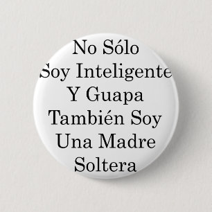 Kein Solo- Sojabohnenöl Inteligente Y Guapa Button