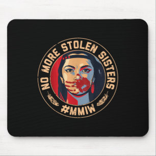 Kein Stolen Sister Red Hand Mmiw Awareness Amer me Mousepad