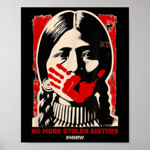 Kein Stolen Sister Red Hand Mmiw Awareness Amer me Poster