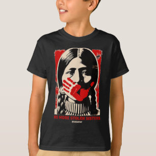 Kein Stolen Sister Red Hand Mmiw Awareness Amer me T-Shirt