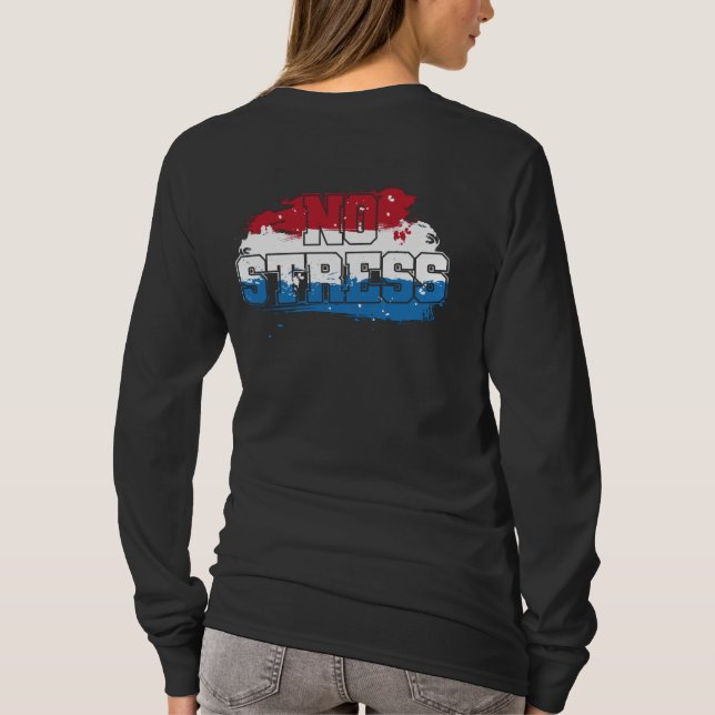 Kein Stress - Red White Blue Positive Mindset T-Shirt (Rückseite)