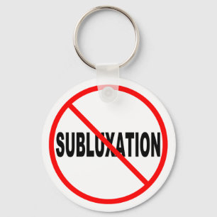 Kein Subluxations-Schlüsselanhänger Schlüsselanhänger