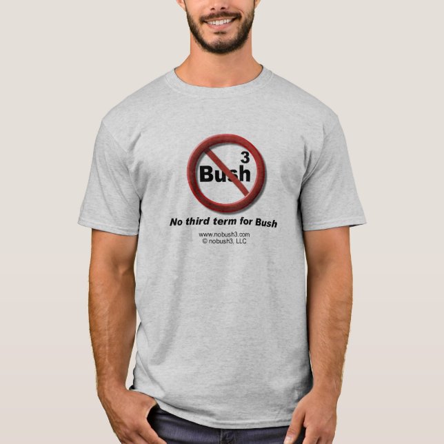 Kein T-Shirt Bushs 3 (Vorderseite)