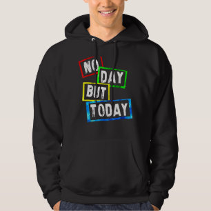 Kein Tag, heute Hoodie