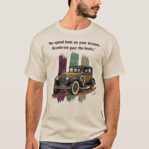 "Kein Tempolimit Für Deine Träume" Vintage-Auto T-Shirt