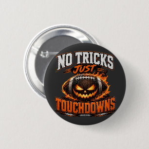 Kein Trick, nur Touchdowns Halloween Football Kuns Button