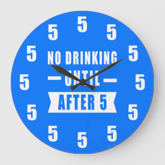 Kein Trinken bis nach 5 - Lustige Uhr - Blau