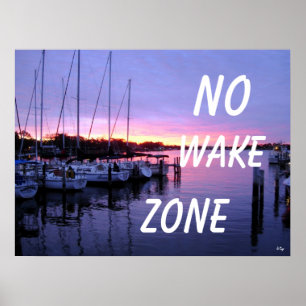 Kein wecken Sie Zonen-Jachthafen-Sonnenuntergang Poster