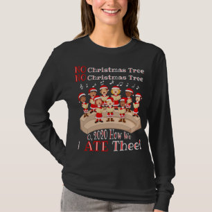 Kein Weihnachtsbaum O 2020, wie wir Hass die gesto T-Shirt