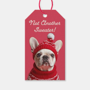 Kein weiterer Pullover! French Bulldog-Geschenkmar Geschenkanhänger