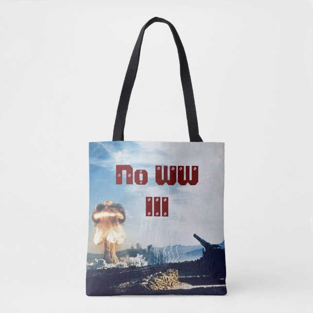 Kein Weltkrieg III Tasche (Vorderseite)